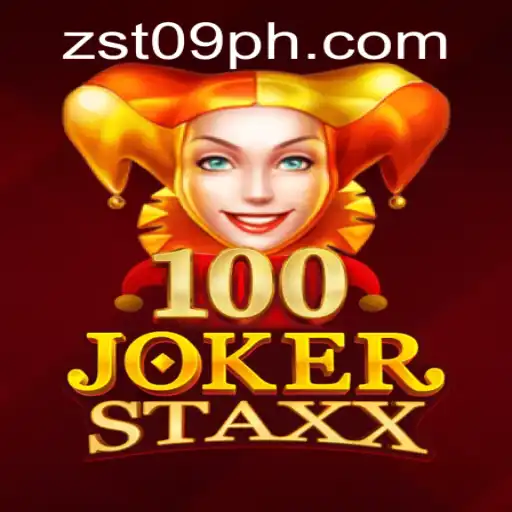 Experience the Thrill with 100JokerStaxx at ZST PH Casino