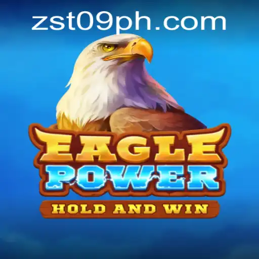 EaglePower: Unleashing the Thrill with ZST PH Casino